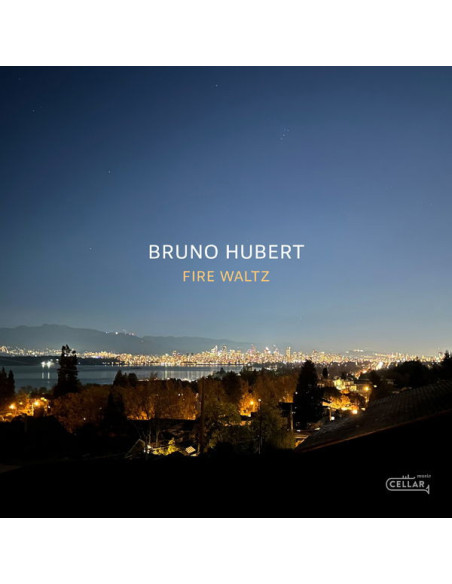 Hubert, Bruno - Fire Waltz - (CD)