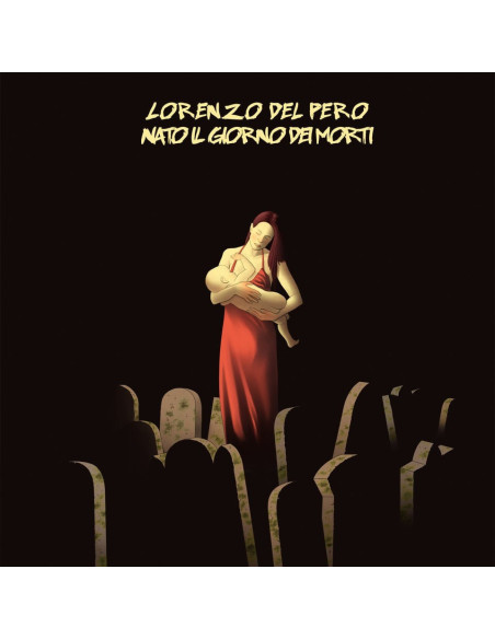 Del Pero Lorenzo - Nato Il Giorno Dei Morti - (CD)