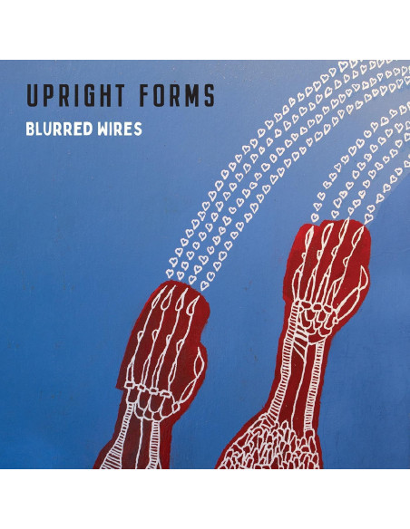 Upright Forms - Blurred Wires - (CD)