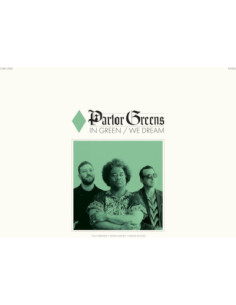 Parlor Greens - In Green We Dream
