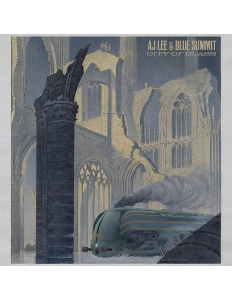 Aj Lee and Blue Summit - City Of Glass - (CD)