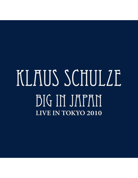 Schulze, Klaus - Big In Japan (Us Version) - (CD)