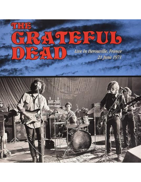 Grateful Dead - Live In France, Herouville June 21,1971