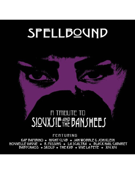 Spellbound - A Tribute To Siouxsie/ Various - Spellbound - A Tribute To Siouxsie / Various