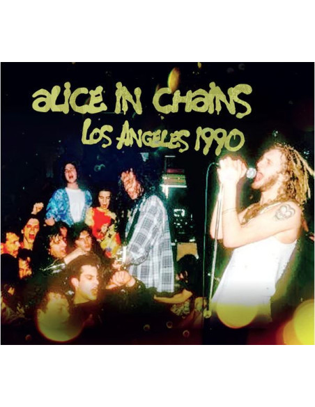 Alice In Chains - Los Angeles 1990 - (CD)
