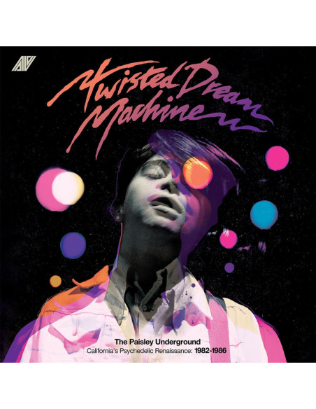 Twisted Dream Machin - The Paisley Underground