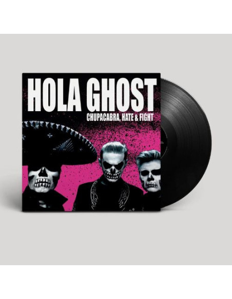Hola Ghost - Chupacabra, Hate and Fight
