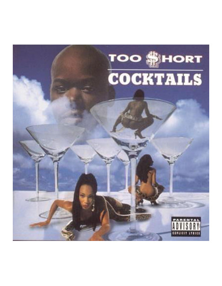 Too Short - Cocktails