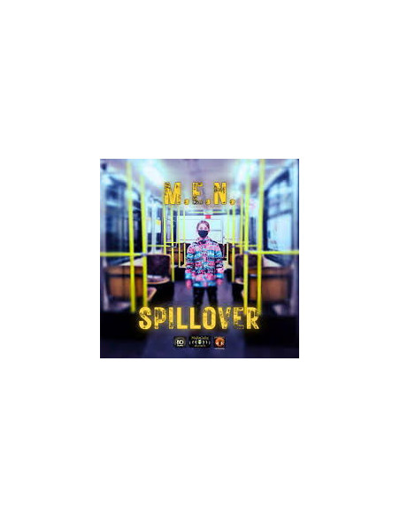 M.E.N. - Spillover - (CD)
