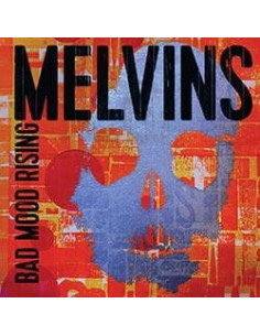 Melvins - Bad Mood Rising