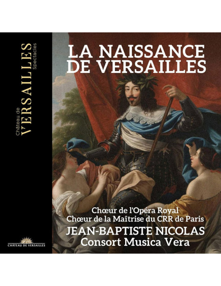 Eustache Du Caurroy, - La Naissance De Versailles - (CD)