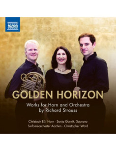 Strauss Richard - Golden Horizon Works For Horn And Orchestra - (CD)