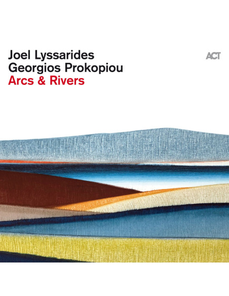 Lyssarides, Joel - Arcs and Rivers - (CD)