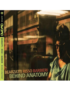 Bearzatti / Risso / - Behind Anatomy - (CD)