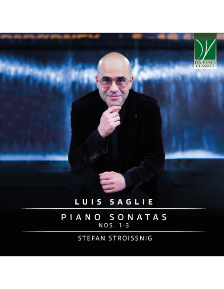 Stefan Stroissnig (P - Luis Saglie: Piano Sonatas Nos. 1 - 3 - (CD)