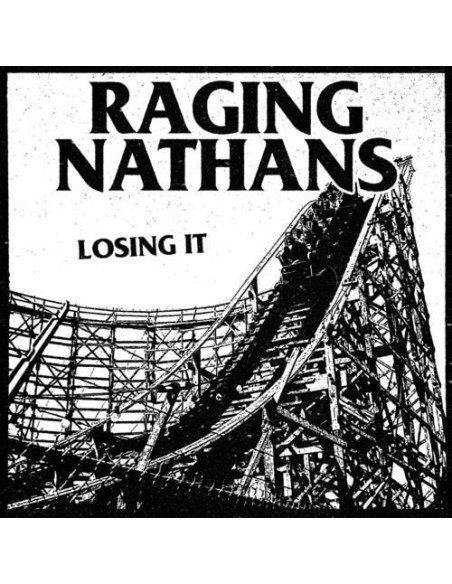Raging Nathans - Losing It