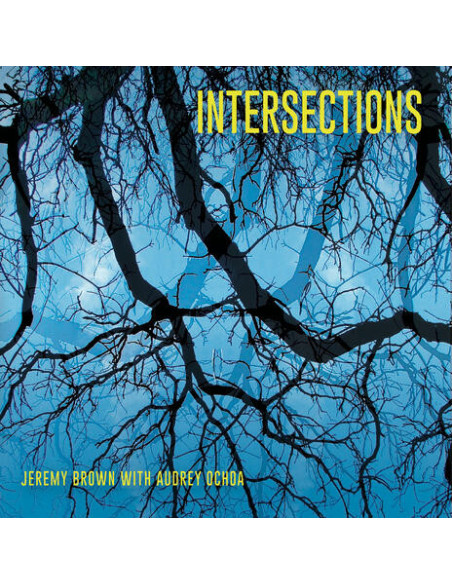 Jeremy Brown and Audre - Intersections - (CD)