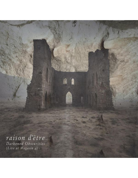 Raison D'Etre - Darkened Obscurities - (CD)