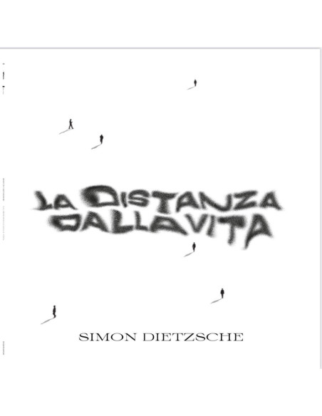 Simon Dietzsche - La Distanza Dalla Vita