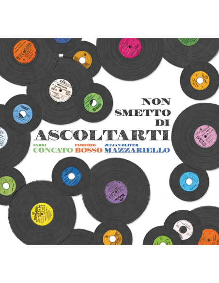 Concato,Bosso,Mazzarillo - Non Smetto Di Ascoltarti - (CD)