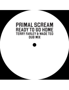 Primal Scream - Ready To Go Terry Farley Wade Teo Dub Mix