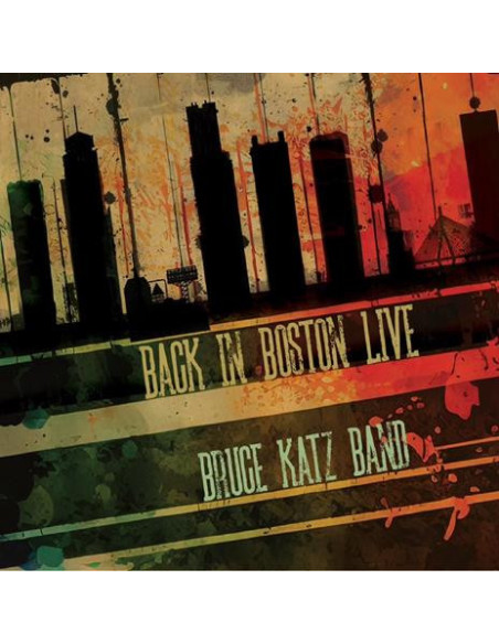 Bruce Katz Band - Back In Boston Live - (CD)