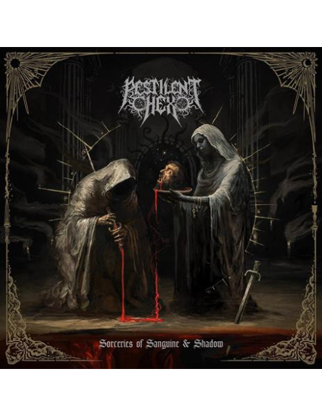 Pestilent Hex - Sorceries Of Sanguine and Shadow - (CD)