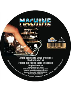 Machine - Machine-There But For The Grace Of God I