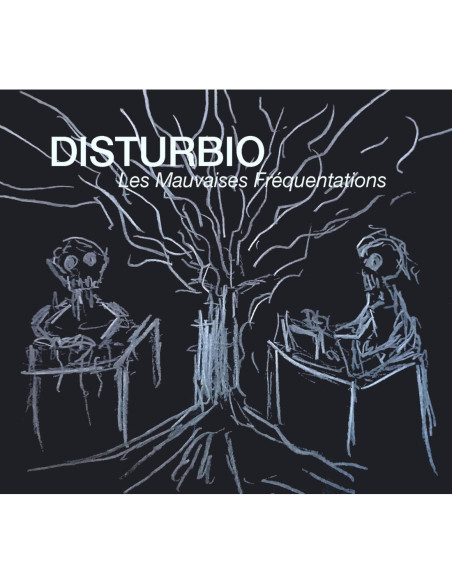 Disturbio (Noetinger - Les Mauvaises Frequentations - (CD)