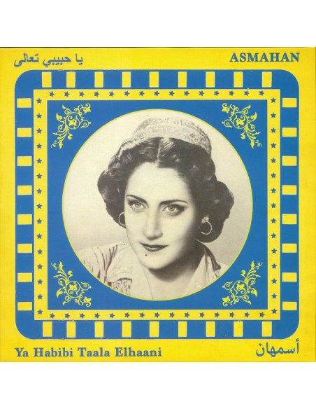 Asmahan - Ya Habibi Taala Elhaani