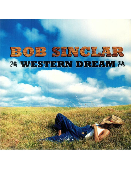 Bob Sinclar - Western Dream