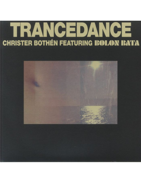 Bothen, Christer Feat Bolon Bata - Trancedance (40th Anniversary Edition)