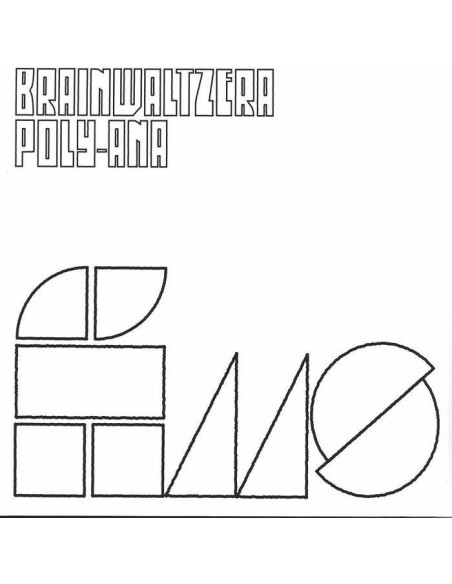Brainwaltzera - Poly Ana