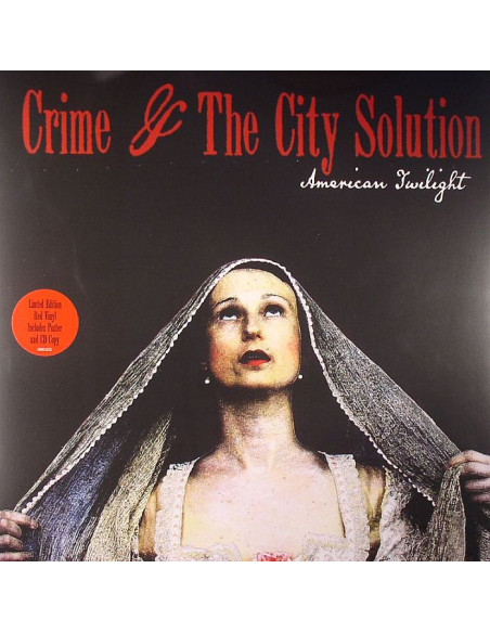 Crime and The City Solution - American Twilight
