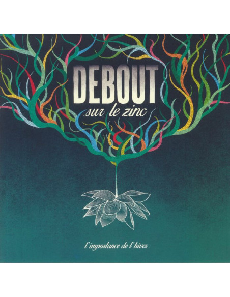 Debout Sur Le Zinc - L'importance De L'hiver
