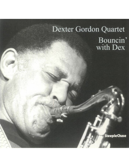 Dexter Gordon Quartet - Bouncin' With Dex