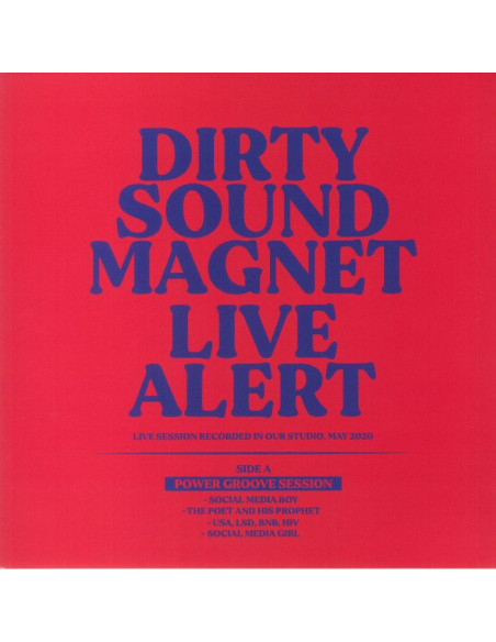 Dirty Sound Magnet - Live Alert