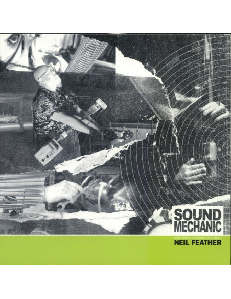 Feather, Neil/Various - Sound Mechanic