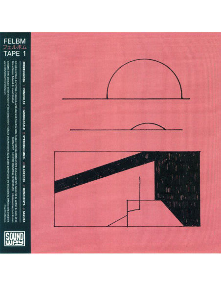 Felbm - Tape 1/Tape 2