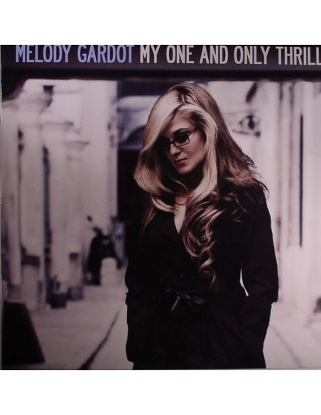 Gardot, Melody - My One and Only Thrill