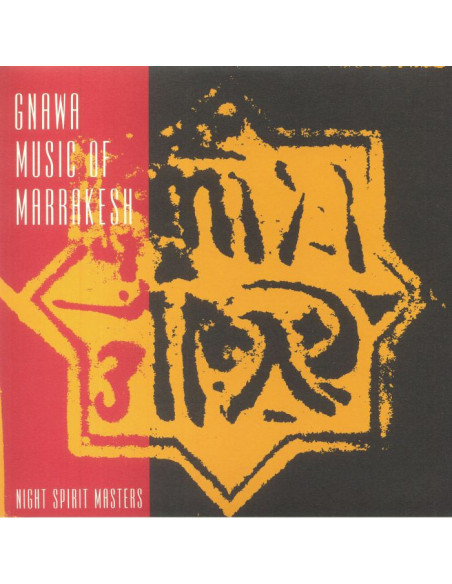 Gnawa Music Of Marrakesh - Night Spirit Masters (remastered)