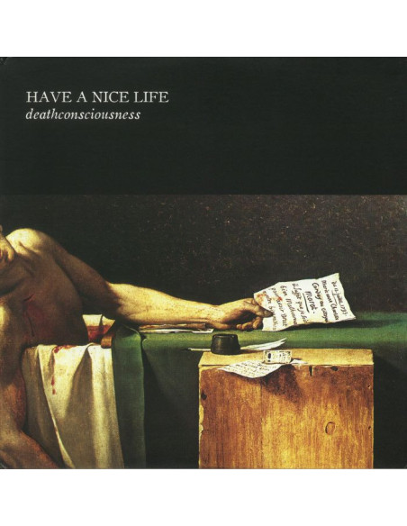 Have A Nice Life - Deathconsciousness