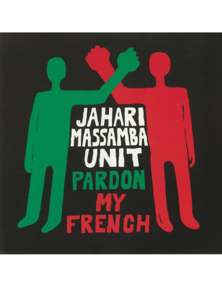 Jahari Massamba Unit Aka Madlib/Karriem Riggins - Pardon My French (reissue)