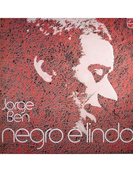 Jorge Ben - Negro E Lindo (remastered)