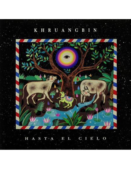 Khruangbin - Hasta El Cielo: Con Todo El Mundo In Dub