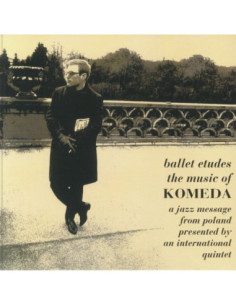 Komeda, Krzysztof - Ballet Etudes