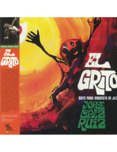 Lopez Ruiz, Jorge - El Grito (reissue)