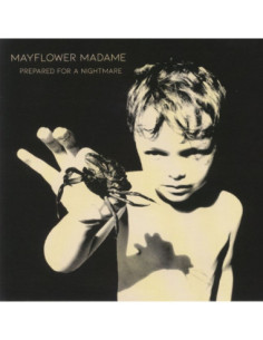 Mayflower Madame - Prepared For A Nightmare