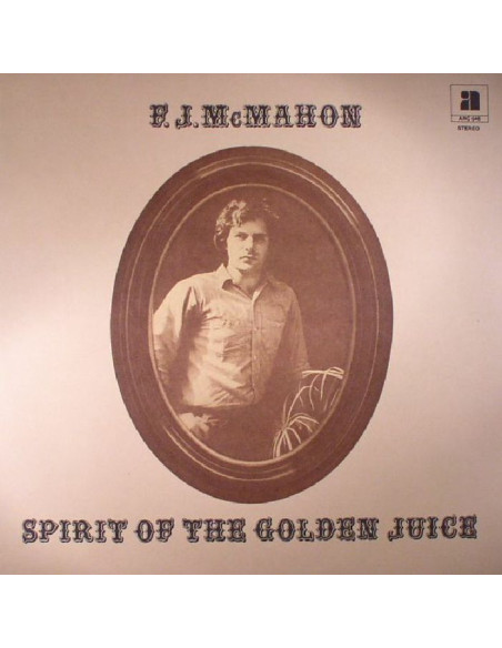 Mcmahon, Fj - Spirit Of The Golden Juice (reissue)