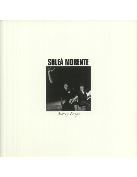 Morente, Solea - Aurora Y Enrique